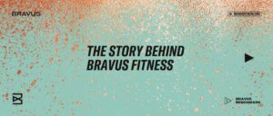 The Story Behind Bravus lead image